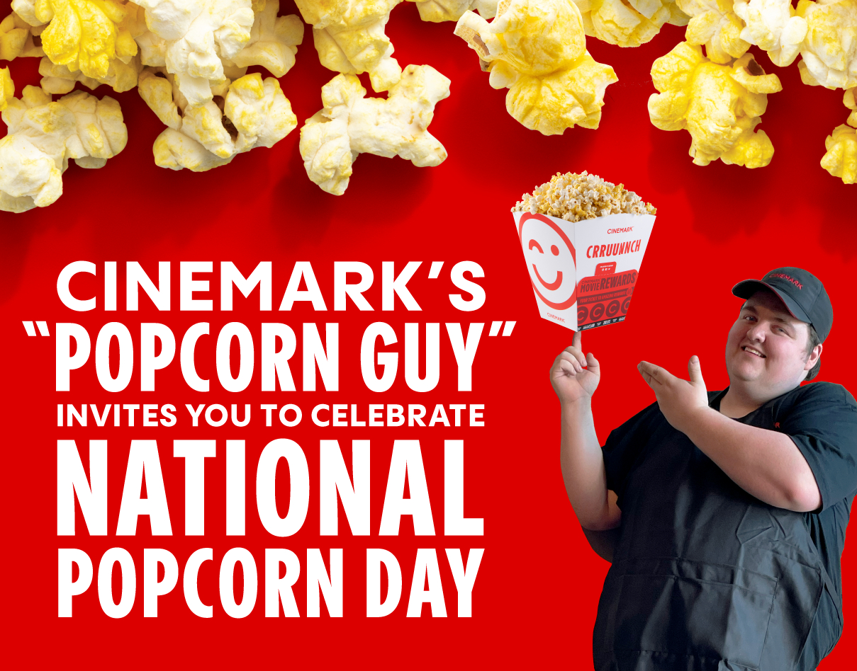Cinemark Celebrates the Star Snack of Moviegoing on National Popcorn
