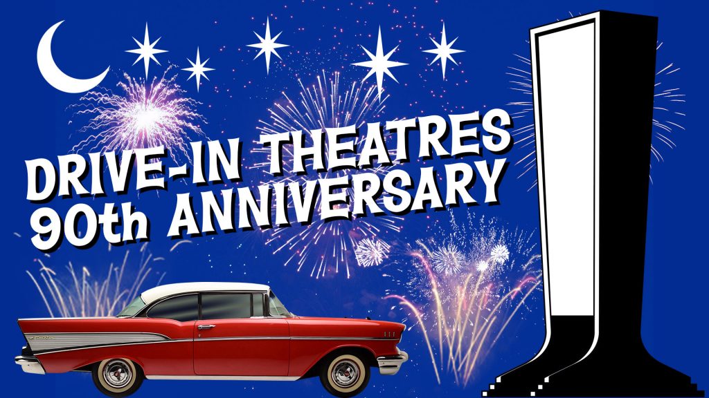 National Drivein Day Celebrates the 90th Anniversary of DriveIns